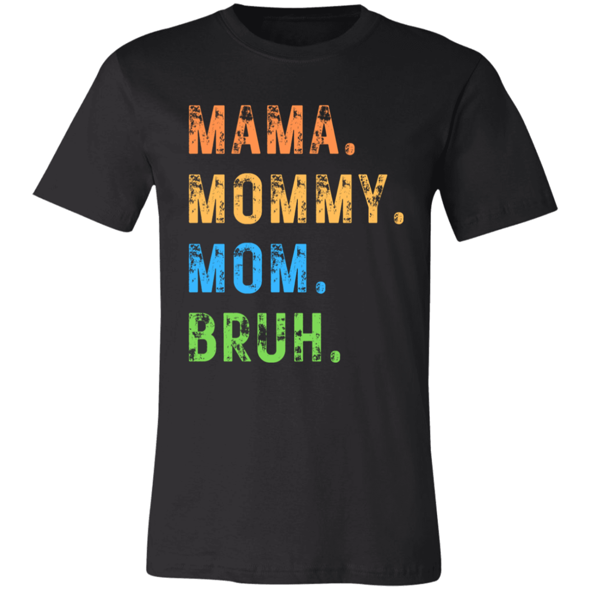 MAMA Short-Sleeve T-Shirt