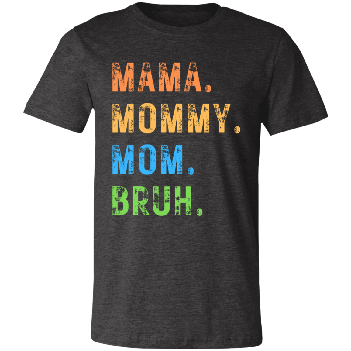 MAMA Short-Sleeve T-Shirt